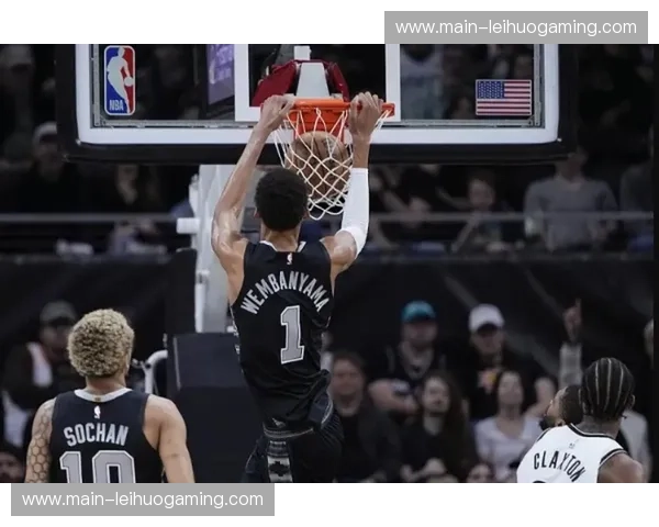 马刺9连胜期间禁区防守数据 文班亚马场均2.7盖帽重塑防守半径